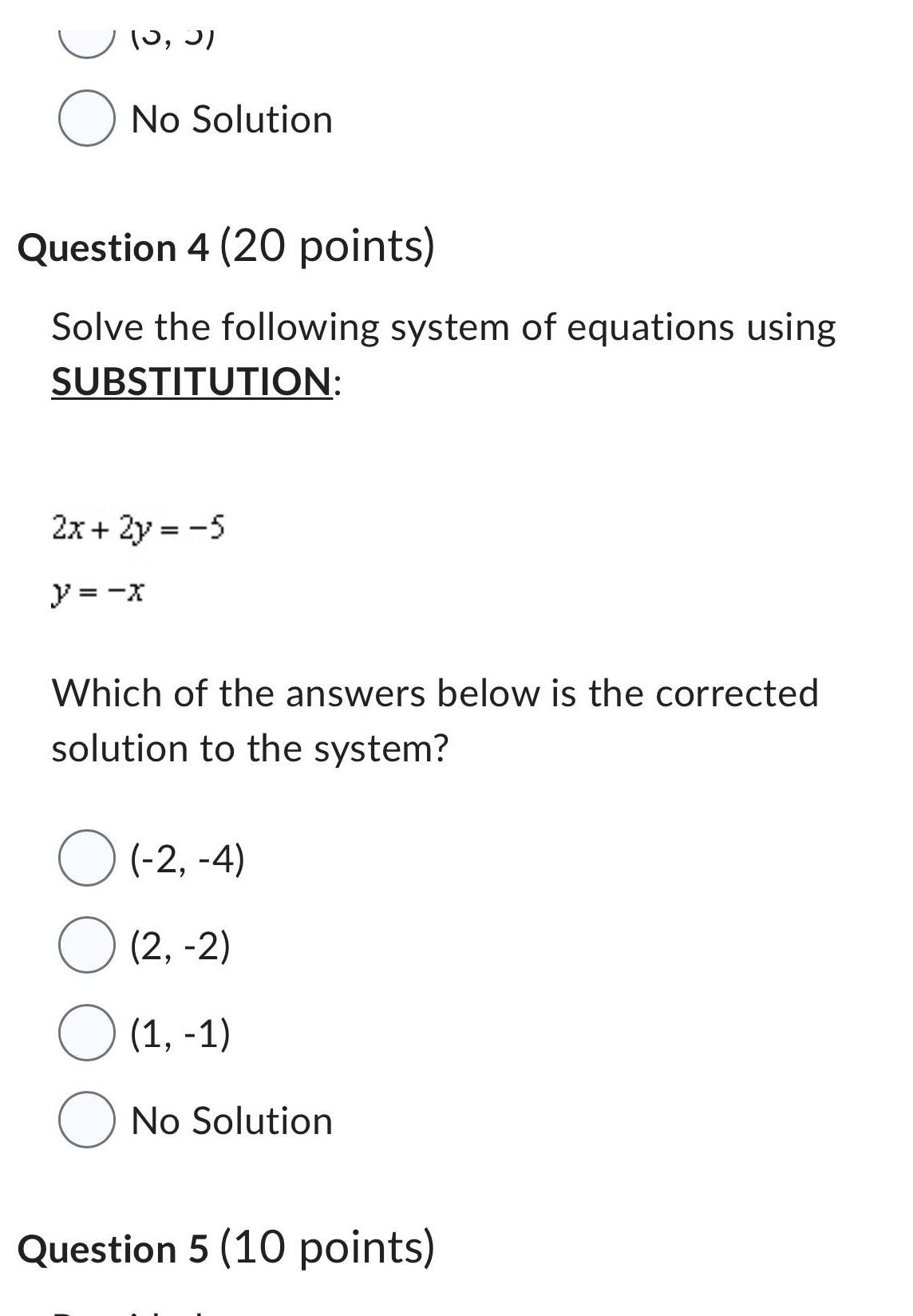  10 31 O No Solution Question 4 20 points Solve the