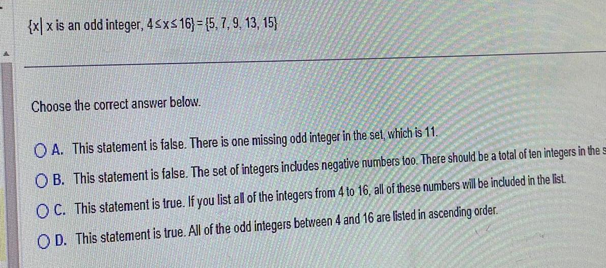  xx is an odd integer 4 x 16 5 7 9