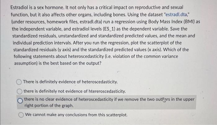  please what is the correct answer? Estradiol is a sex hormone.