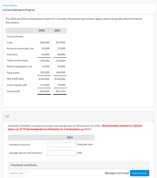 balance sheets for Cullumber Manufacturing Company appear below along with selected financial