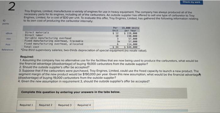 of $30 per unit. To evaluate this offer, Troy Engines, Limited, has