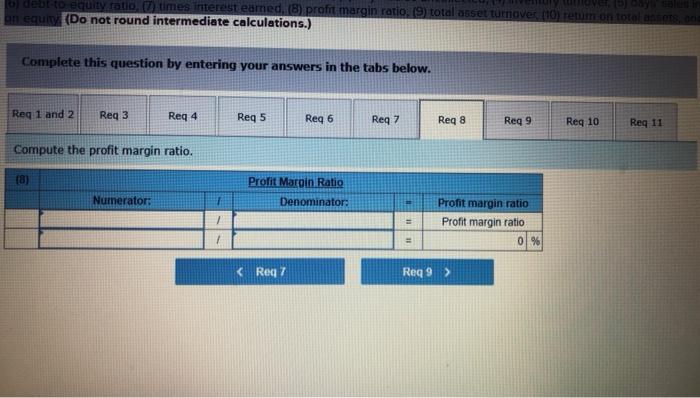 by entering your answers in the tabs below. Req 1 and 2