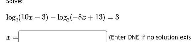 4-13) 3 (Enter DNE if no solution exis