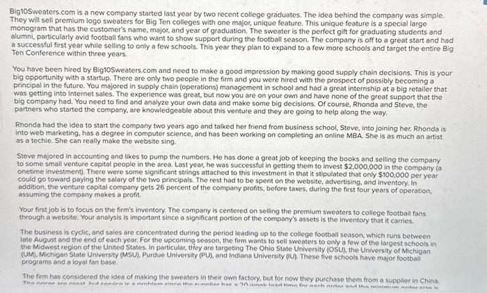  this is 1 question Big10Sweaters.com is a new company started last