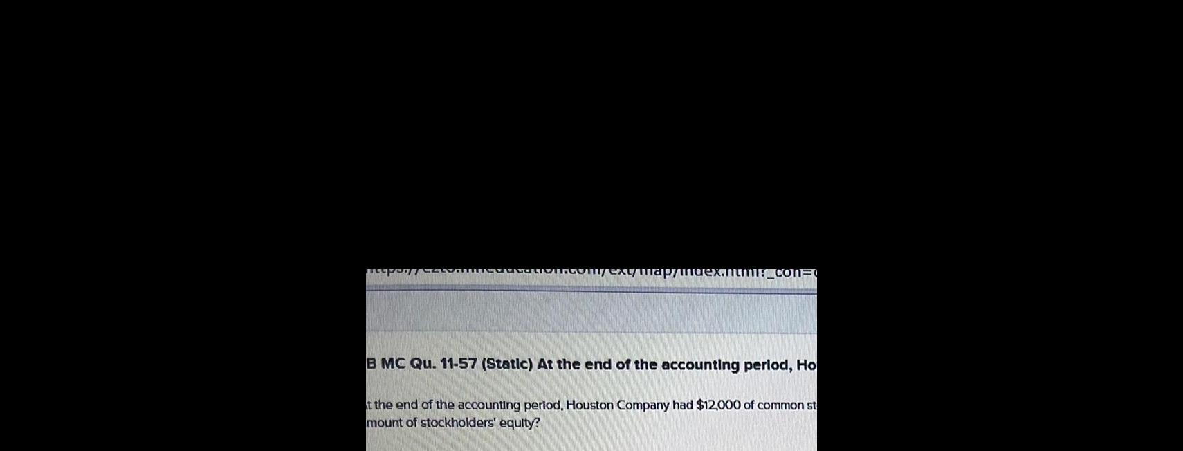 11 57 Static At the end of the accounting period Ho t