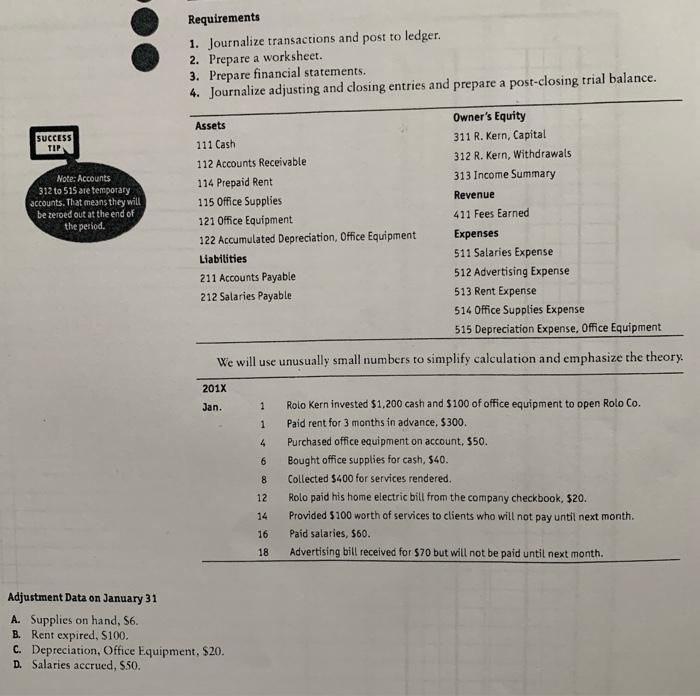 Requirements 1. Journalize transactions and post to ledger 2. Prepare a worksheet.