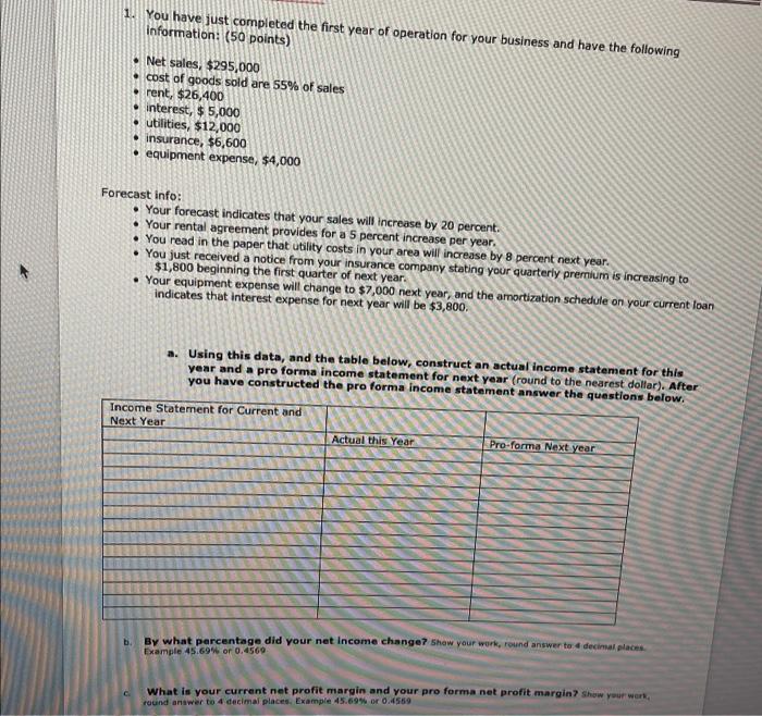 Please be sure to answer b, c and d. 1. You