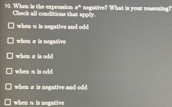 Check all conditions that apply when n is negative and odd when