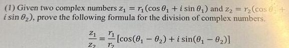  1 Given two complex numbers z r cos 0 i sin