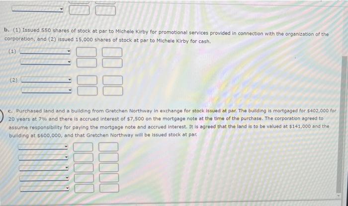 following transactions affecting stockholders' equity were completed during the first year of