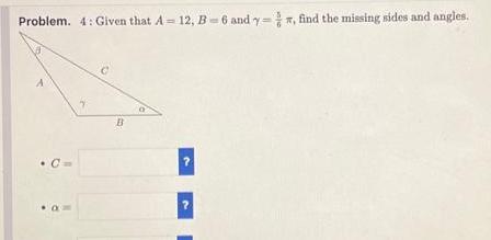  Problem 4 Given that A 12 B 6 and y find