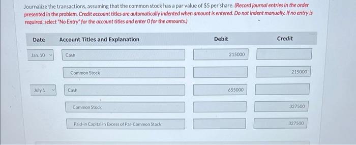 titles and enter 0 for the amounts.) During its first year of