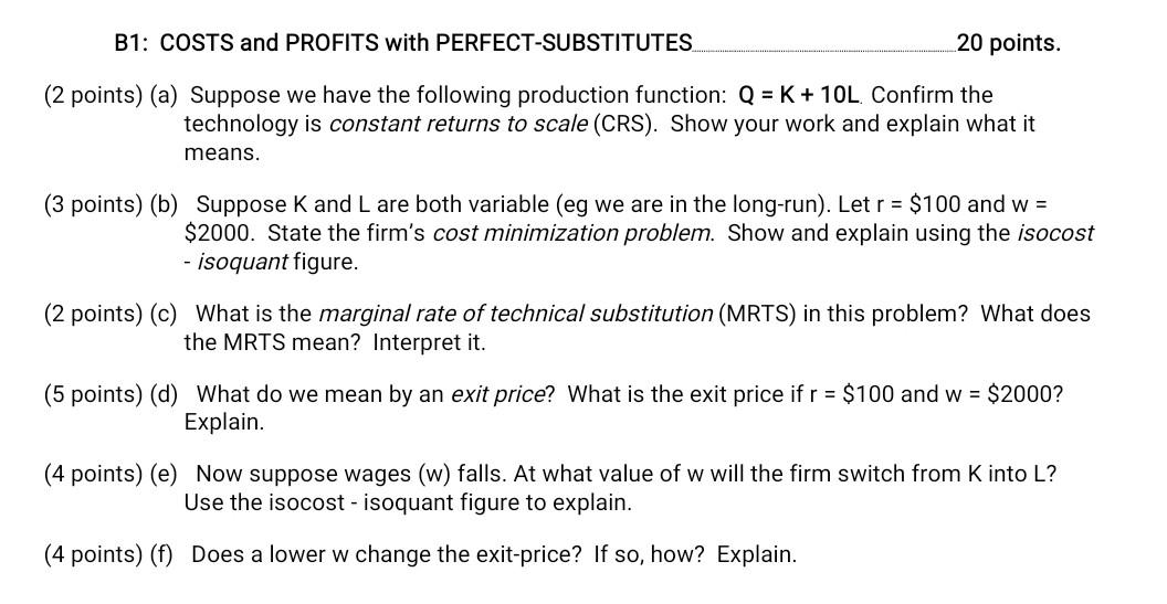 PROFITS with PERFECT-SUBSTITUTES 20 points. (2 points) (a) Suppose we have the