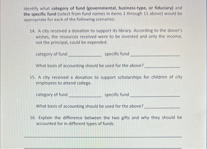  please answer the last page!! Identify what category of fund (governmental,
