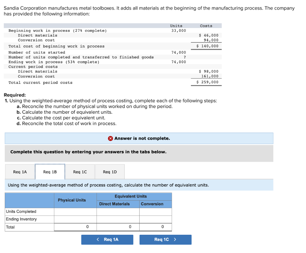 during the period. b. Calculate the number of equivalent units. c. Calculate