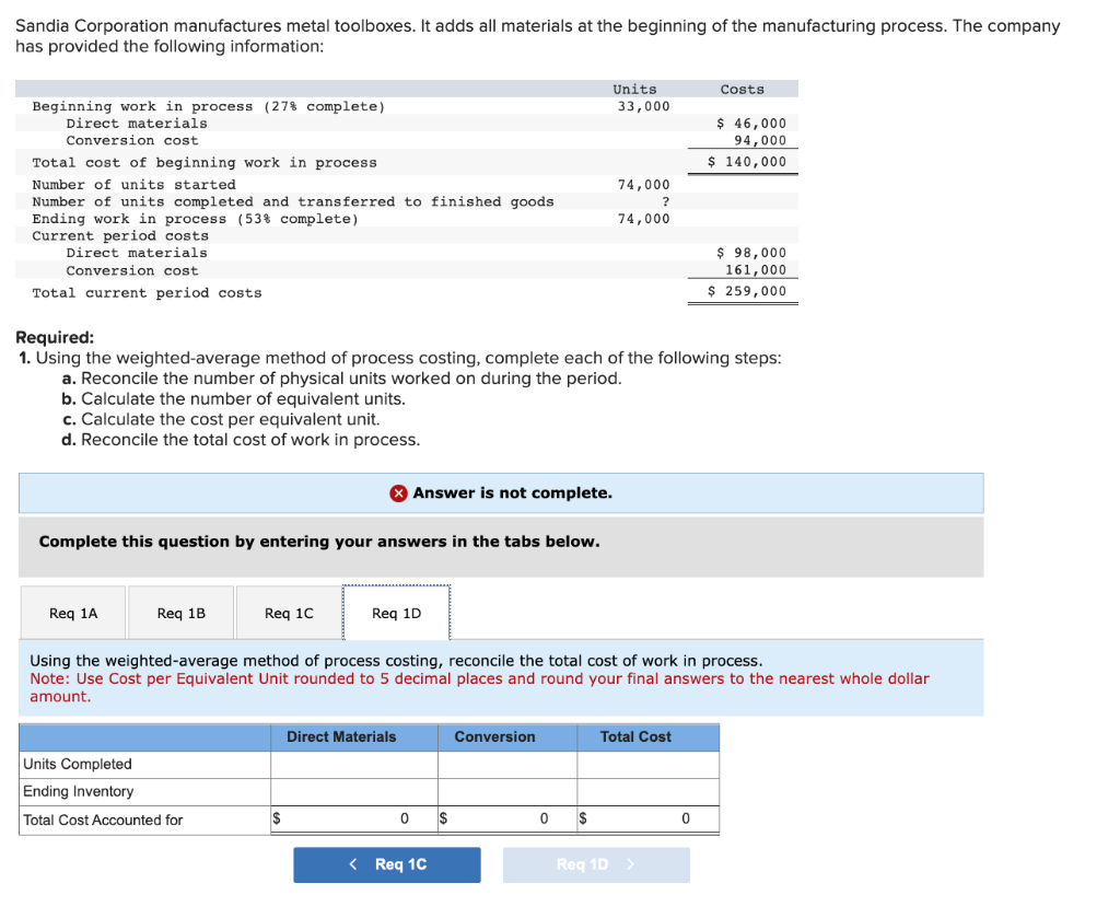 in process. Answer is not complete. Complete this question by entering your