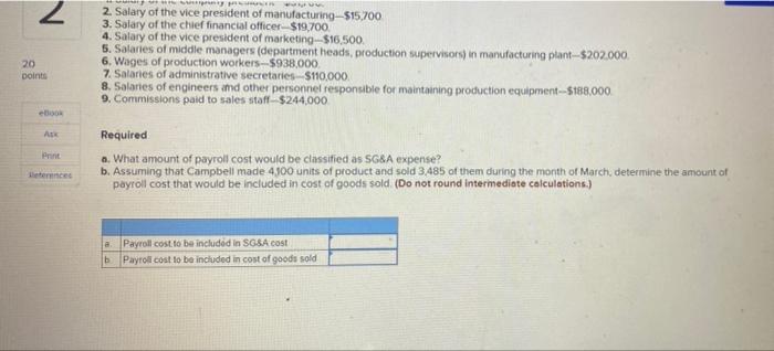 A review of the accounting records of Campbell Manufacturing indicated that the