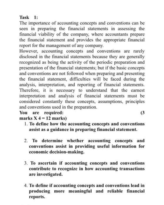 the case study thank you. Task 1: The importance of accounting concepts