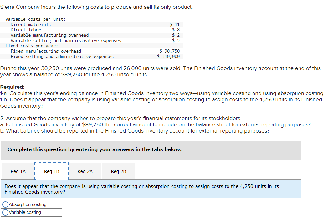 this year's ending balance in Finished Goods inventory two ways-using variable costing