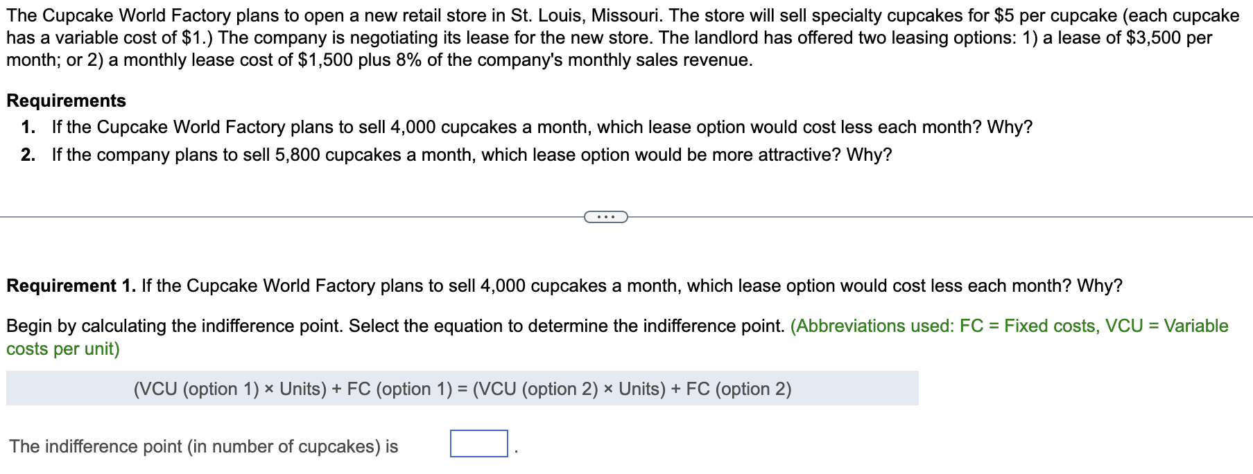 Requirements 1 & 2 Please! The Cupcake World Factory plans to