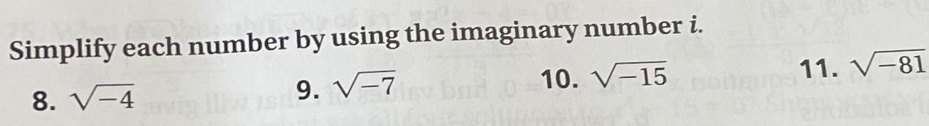  Simplify each number by using the imaginary number i 8 V