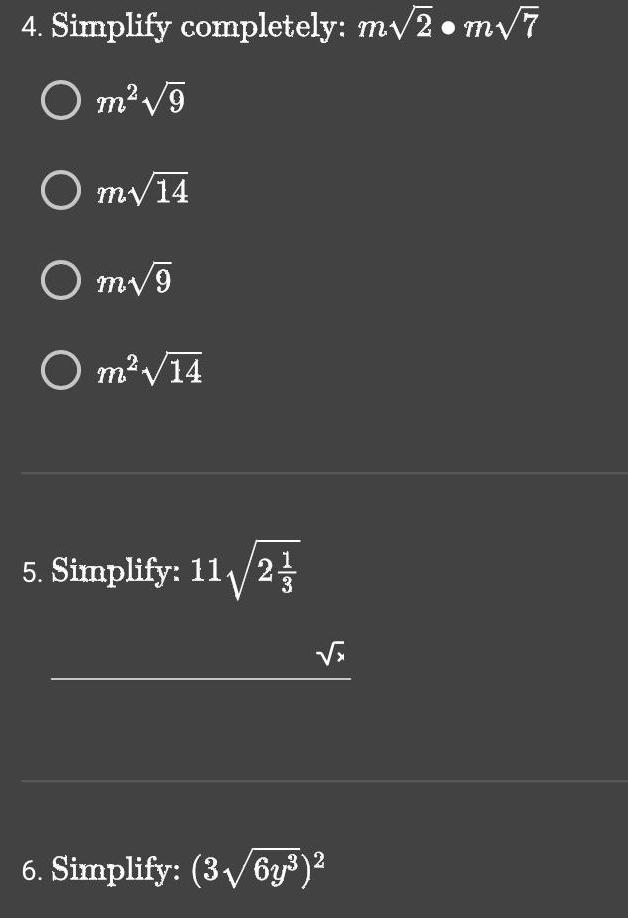 4 Simplify completely m 2 m 7 O m 9 O