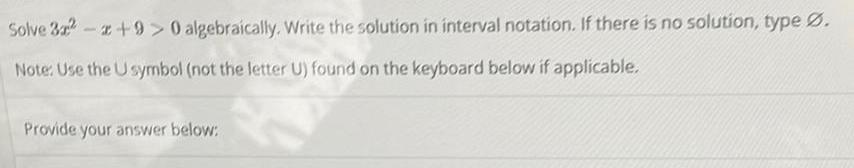 notation If there is no solution type Note Use the Usymbol not