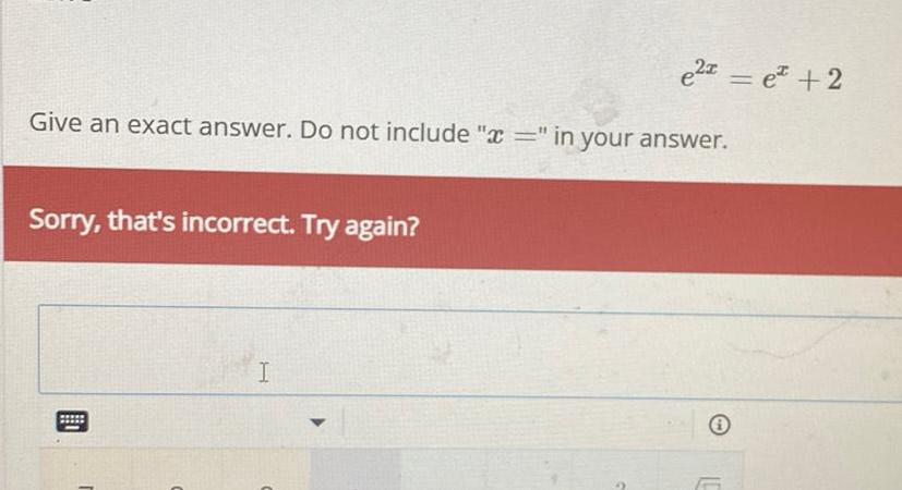  Give an exact answer Do not include in your answer Sorry