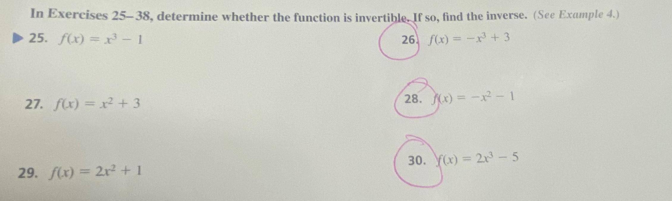 In Exercises 25 38 determine whether the function is invertible If