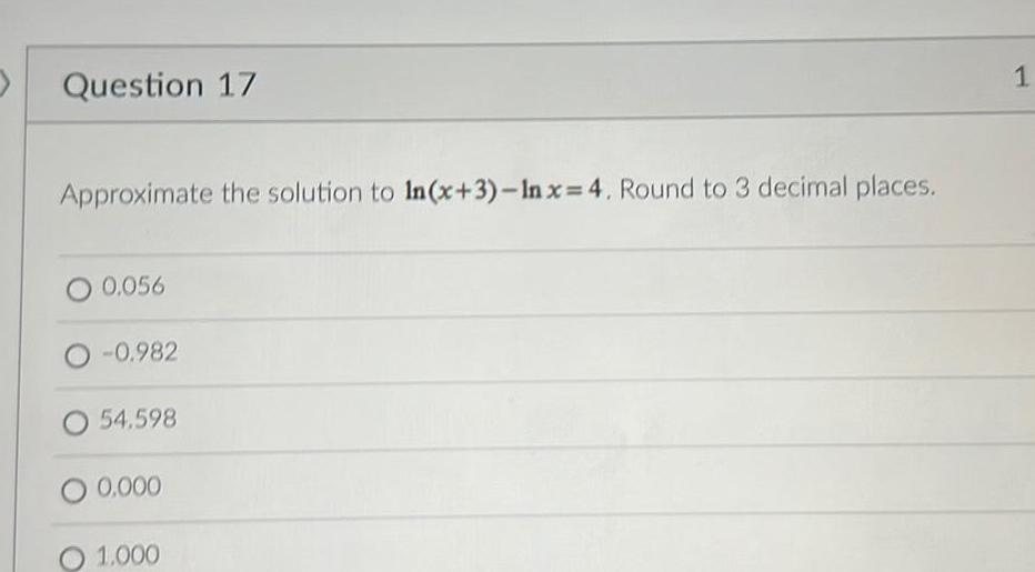 Question 17 Approximate the solution to In x 3 Inx 4