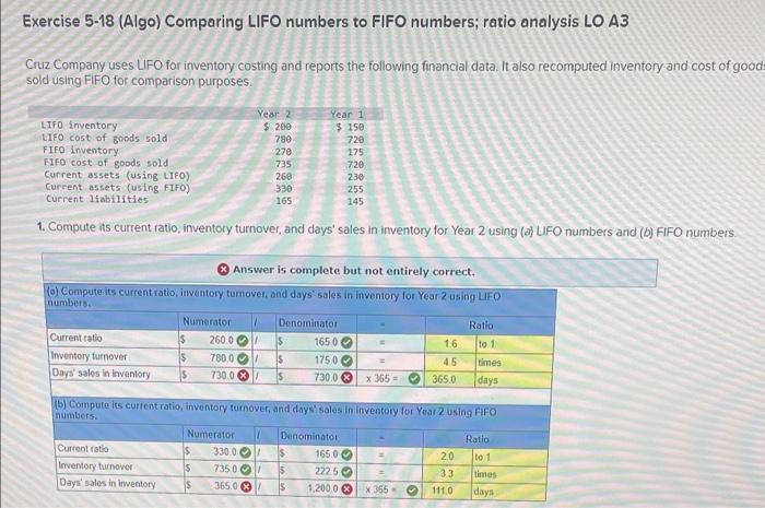  help Exercise 5-18 (Algo) Comparing LIFO numbers to FIFO numbers; ratio