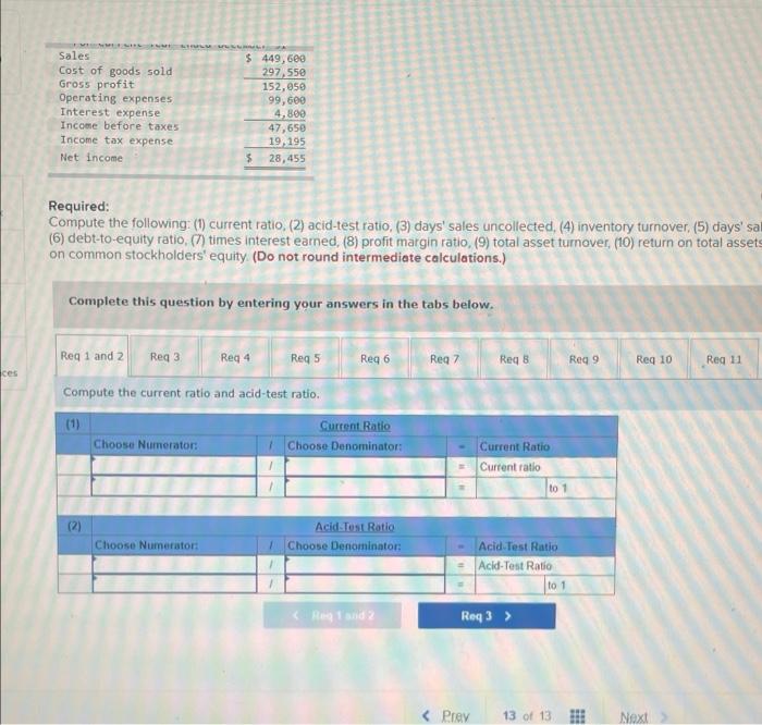 Interest expense 4,800 Incone before taxes 47,650 Incone tax expense 19,195 Net