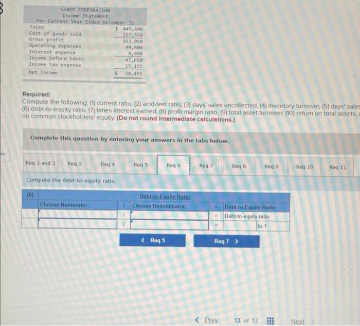 ratio (9) total asset turnover (10) return on total assets, and (11)