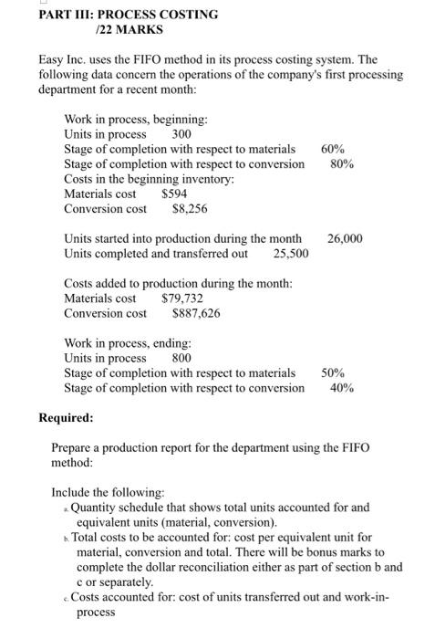 The following data concern the operations of the company's first processing department