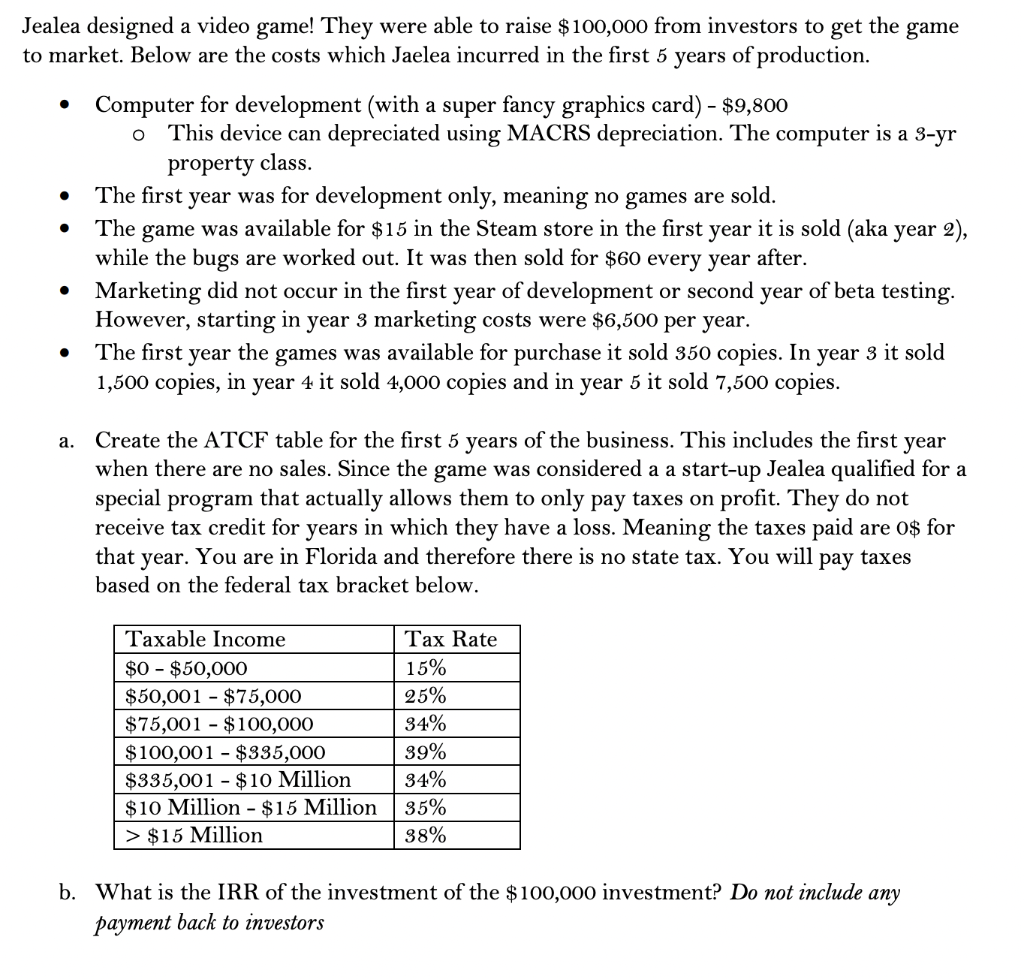  Please use excel while solving this the game Jealea designed a