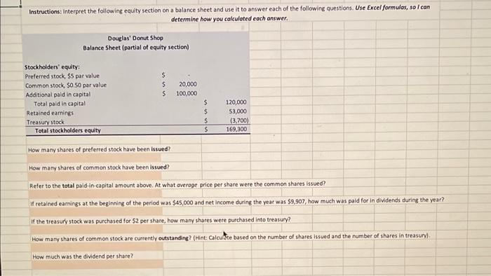  Instructions: Interpret the following equity section on a balance sheet and