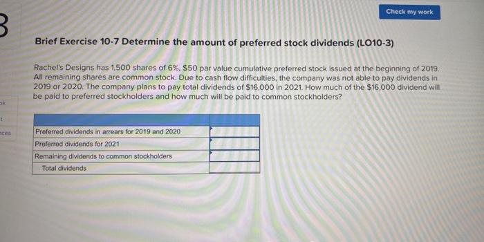 preferred stock dividends (L010-3) Rachel's Designs has 1,500 shares of 6%, $50