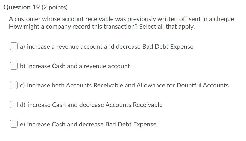 dividends during the year? A/ Question 15 (1 point) The President of