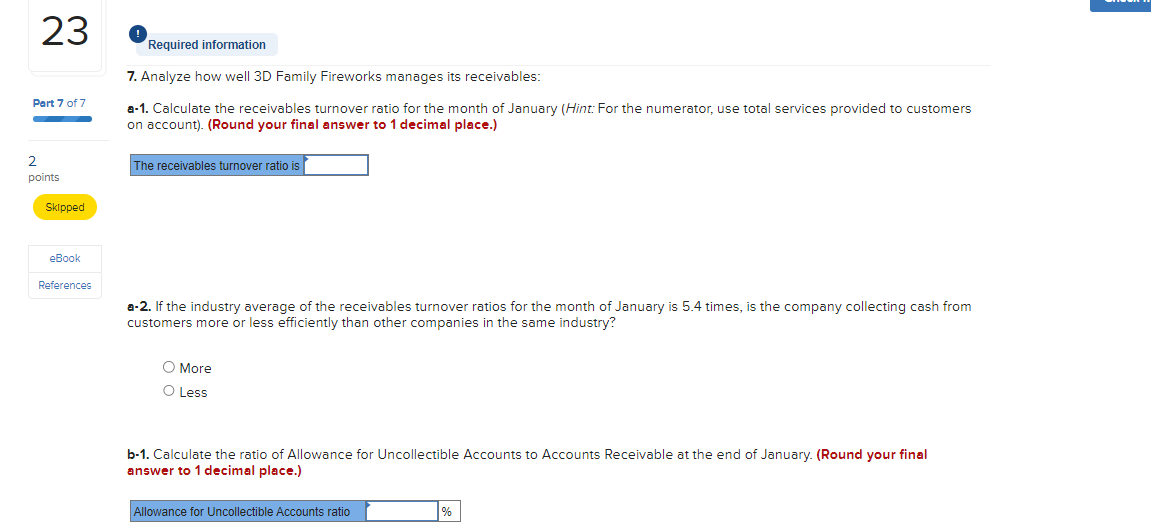 Fireworks includes the following account balances: During January 2021 , the following