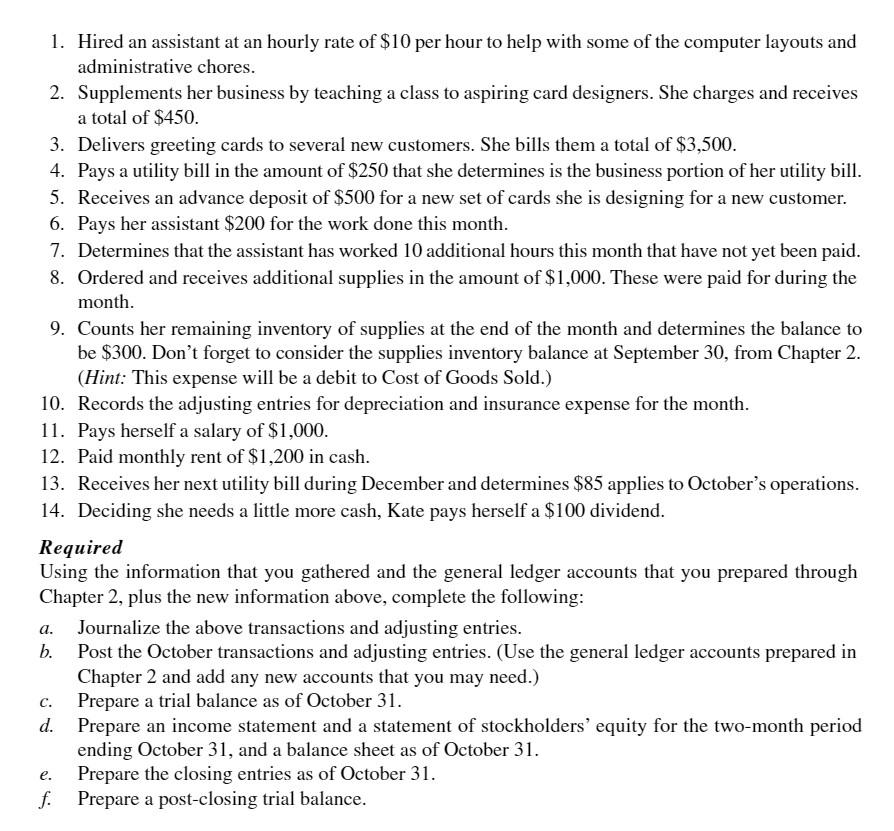 I only need help with question D. 1. Hired an assistant