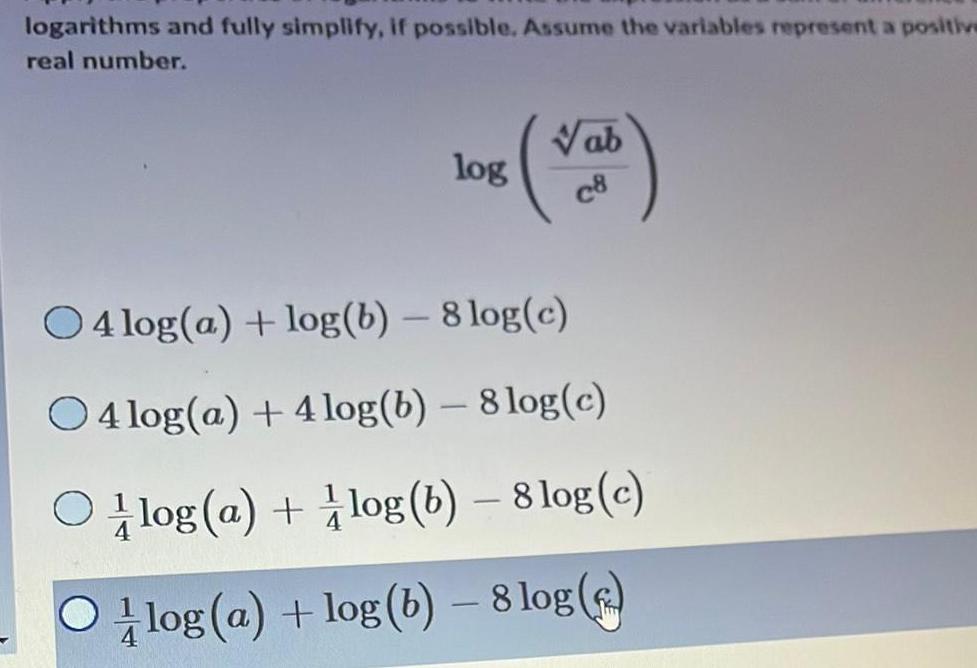 positive real number 30g Val log c8 O4 log a log b