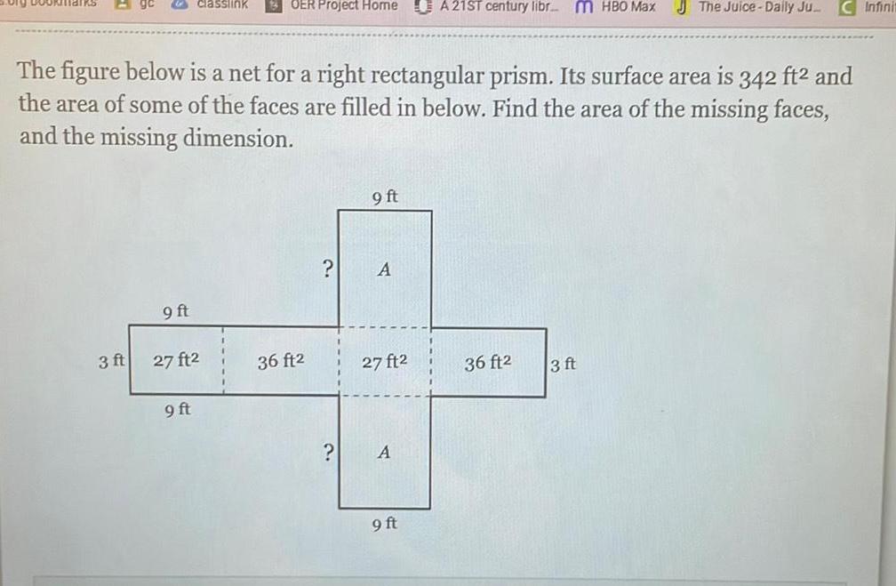 for a right rectangular prism Its surface area is 342 ft and