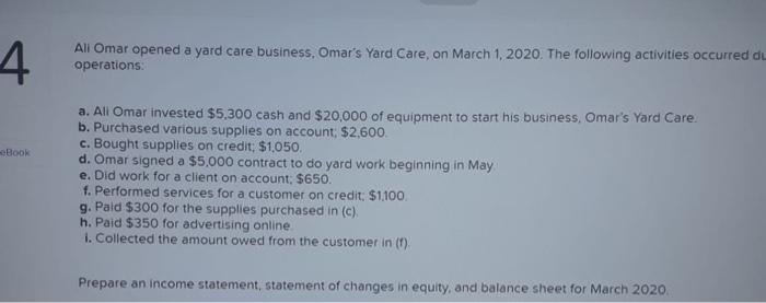 Care, on March 1, 2020. The following activities occurred du operations: a.