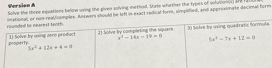 method State whether the types of solution s are irrational or non
