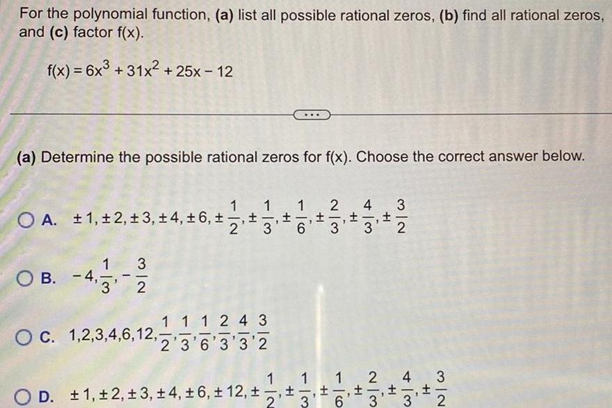 find all rational zeros and c factor f x f x 6x3