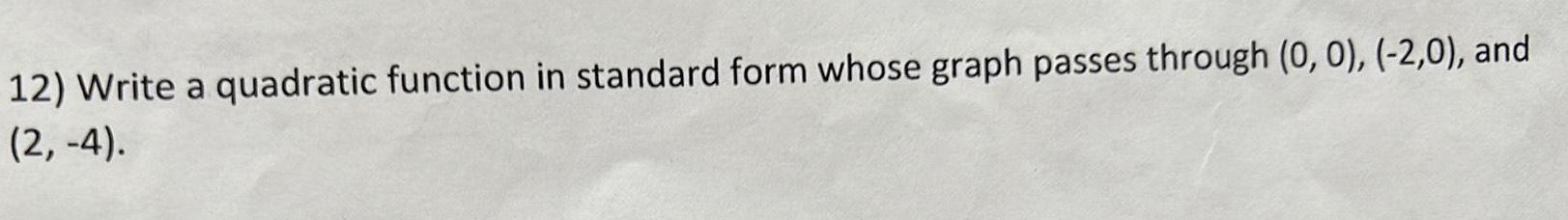 (0, O), (-2,0), and