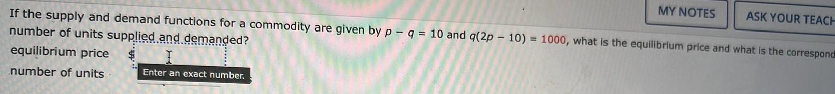 If the supply and demand functions for a commodity are given
