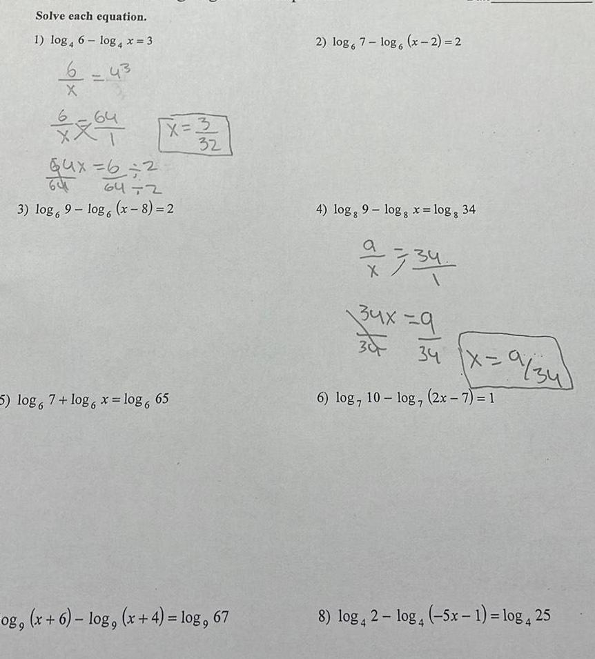 Solve each equation 1 log4 6 log 4 x 3 6