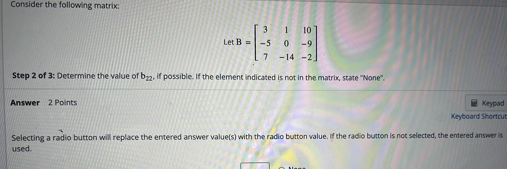 10 5 0 9 7 14 2 Step 2 of 3 Determine