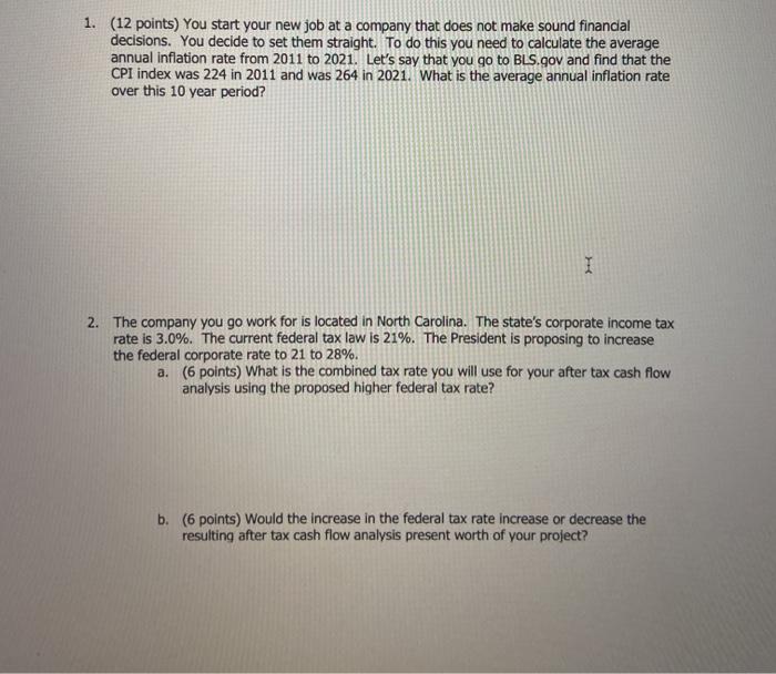1. (12 points) You start your new job at a company